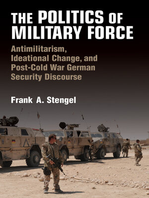 cover image of The Politics of Military Force